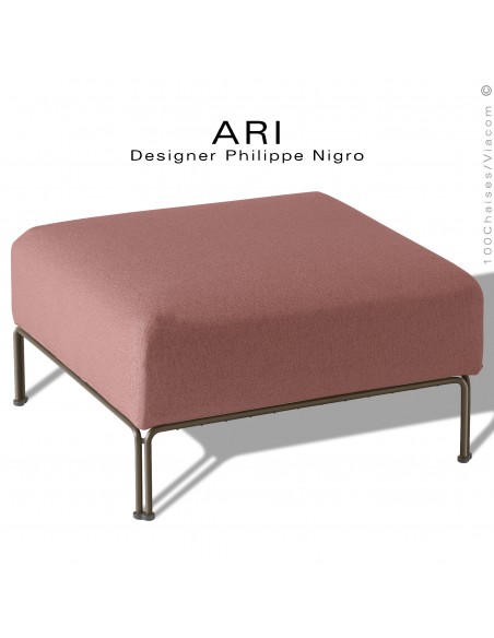 Pouf pour salon d'extérieur ou module pour banquette multiple linéaire ARI, structure acier peint marron, tissu couleur rose.