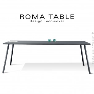 Table rectangulaire pour extérieur ROMA, structure acier galvanisé peint anthracite, plateau 190x90 cm., chant arrondi.