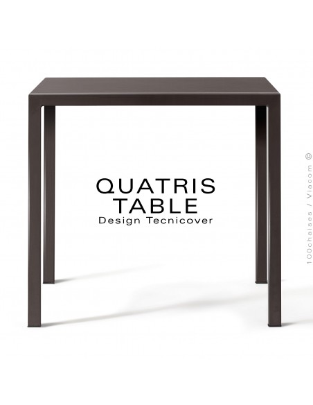 Table carré repas d'extérieur QUATRIS, structure acier galvanisé peint bronze, niveau automatique, plateaux 60-70-80-90 cm.