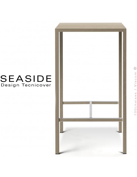Table haute ou mange debout SEASIDE, structure acier galvanisé peint poudre beige, plateau 60x60 cm., avec repose pieds.