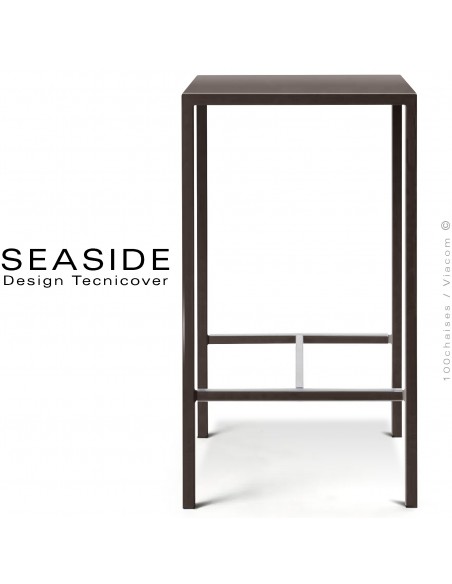 Table haute ou mange debout SEASIDE, structure acier galvanisé peint poudre bronze, plateau 60x60 cm., avec repose pieds.