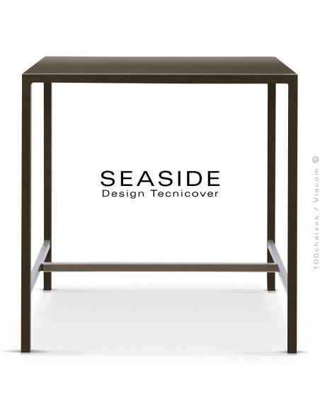 Table haute ou mange debout SEASIDE, structure acier galvanisé peint bronze, plateaux 105x60 cm., avec repose pieds.