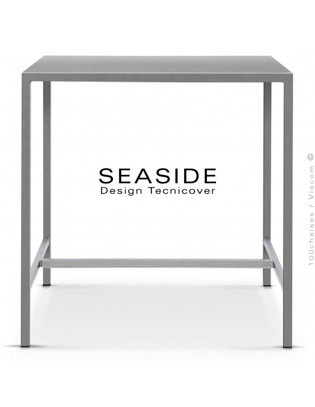 Table haute ou mange debout SEASIDE, structure acier galvanisé peint gris Tourterelle, plateaux 105x60 cm., avec repose pieds.
