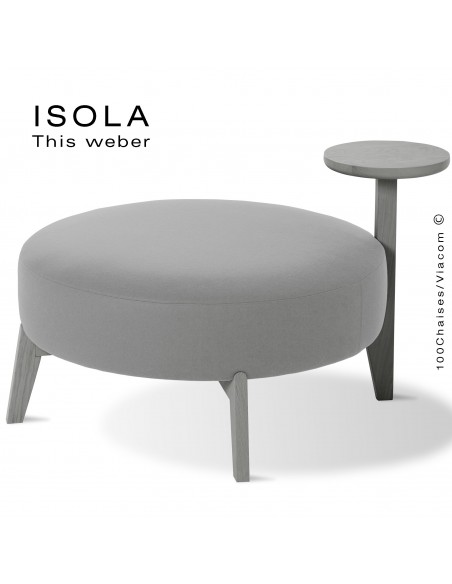 Pouf ISOLA-90/T, piétement bois peint gris, assise garnie habillage tissu gris