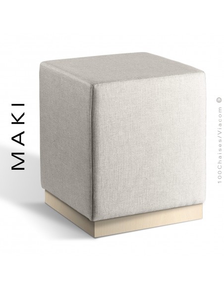 Pouf carré MAKI, socle bois vernis hêtre blanchi, assise et côtés habillage tissu Esedra couleur blanc.