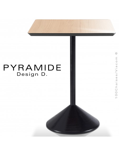 Table PYRAMIDE pour CHR., piétement fonte d'aluminium peint noir, plateau stratifié aspect bois hêtre blanchi.