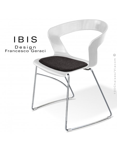 Chaise design IBIS, assise plastique couleur blanc avec coussin feutre anthracite, piétement type luge chromé brillant.