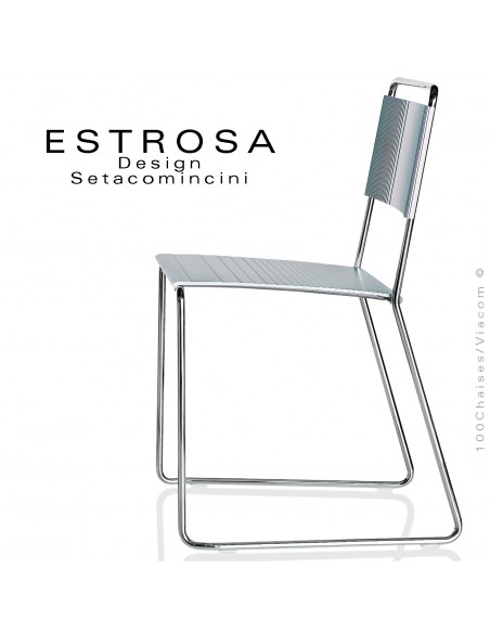 Chaise design ESTROSA, piétement type luge acier chromé ou peint, assise aluminium couleur.