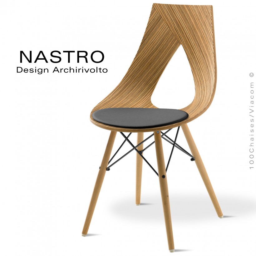 Chaise design NASTRO, assise multiplis de bois placage Zébrano avec  coussin, piétement bois de hêtre massif vernis.