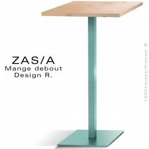 Table haute ou mange debout gamme ZAS, piétement colonne centrale sur platine de sol carré peint, plateau pin massif.