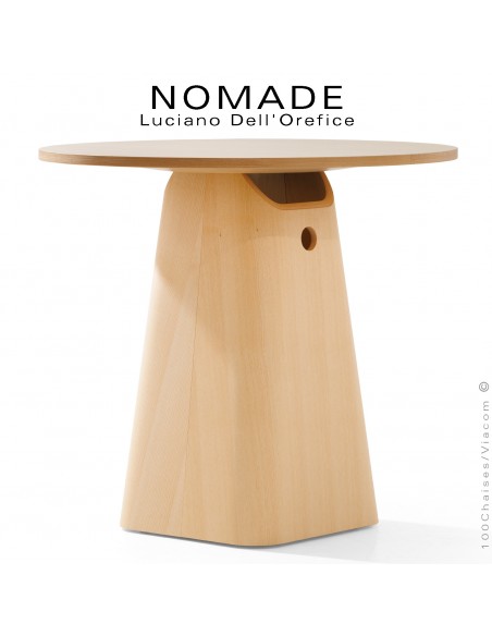 Table café NOMADE, structure et piétement bois de Frêne ou Chêne, plateau Ø80 cm., hauteur 73,5 cm.